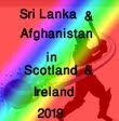 Sri Lanka and Afghanistan in Scotland, Ireland 2019